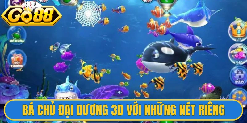 Bá chủ đại dương 3D với những nét riêng