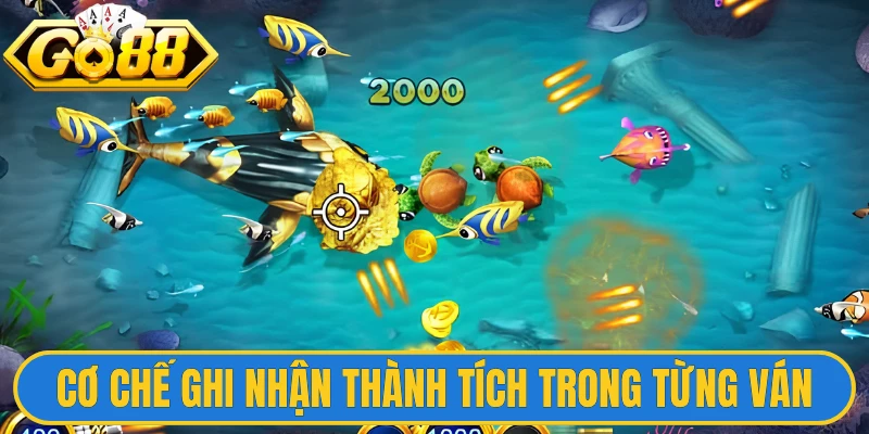 Cơ chế ghi nhận thành tích trong từng ván