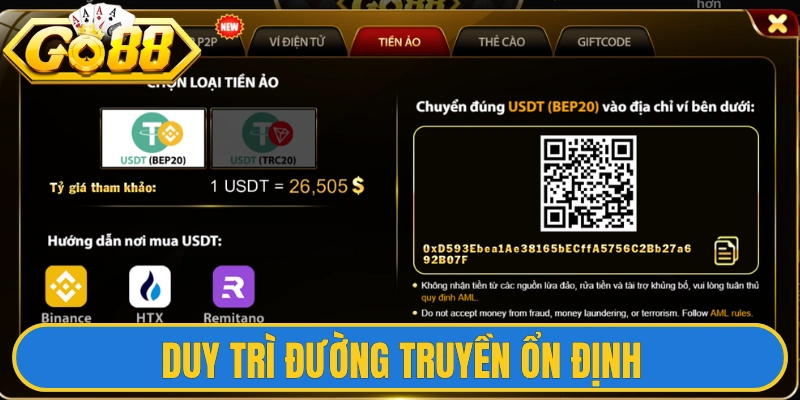 Nạp Tiền Go88 3 Duy trì đường truyền ổn định giúp trải nghiệm luôn liền mạch