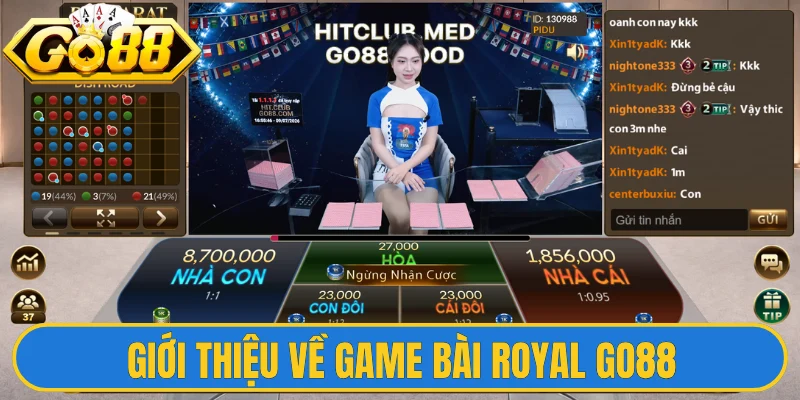 Game bài Royal Go88: Sảnh Cược Đẳng Cấp Thượng Lưu 1 Giới thiệu về game bài Royal Go88