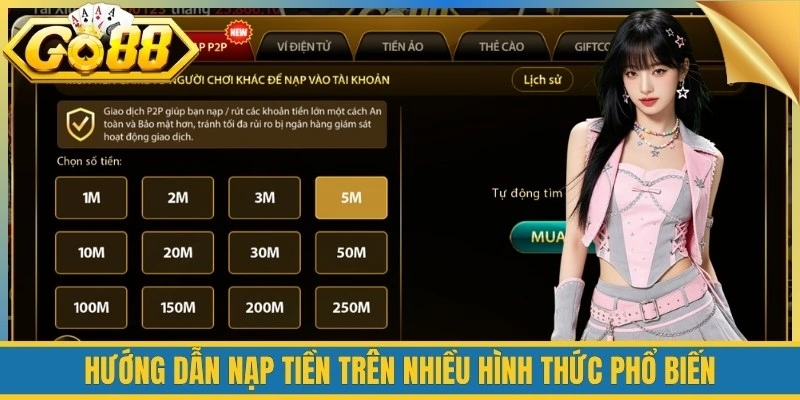Hướng dẫn nạp tiền trên nhiều hình thức phổ biến