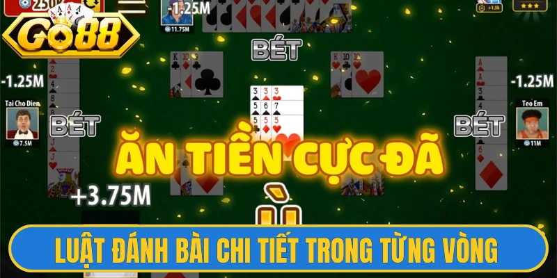 Phỏm Go88 - Quy Tắc Đánh Bài Tá Lả Chi Tiết Từ Chuyên Gia 1 Luật đánh bài chi tiết trong từng vòng của Phỏm Go88